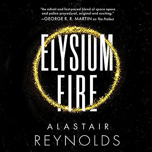 Cover Art for B077YXTB77, Elysium Fire by Alastair Reynolds