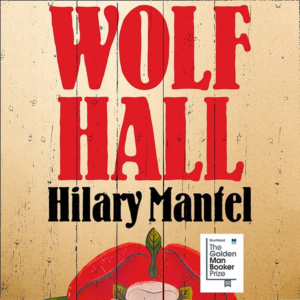 Cover Art for 9780007237258, Wolf Hall by Hilary Mantel