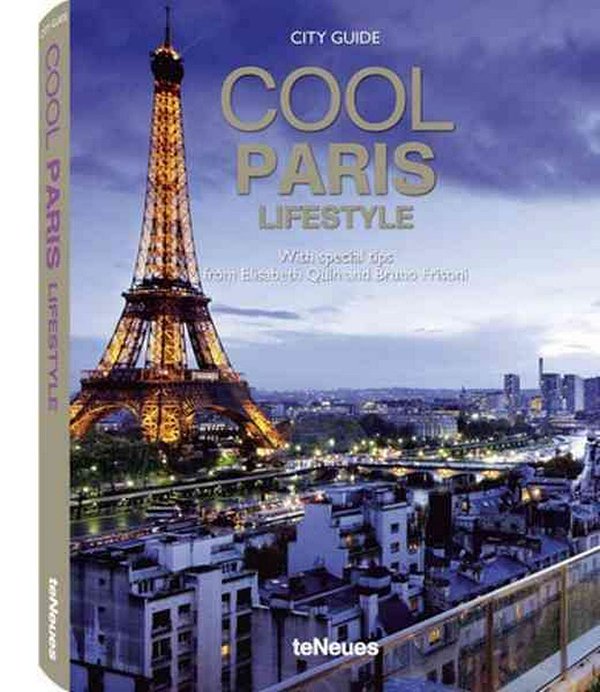 Cover Art for 9783832794897, Cool Paris by Teneues