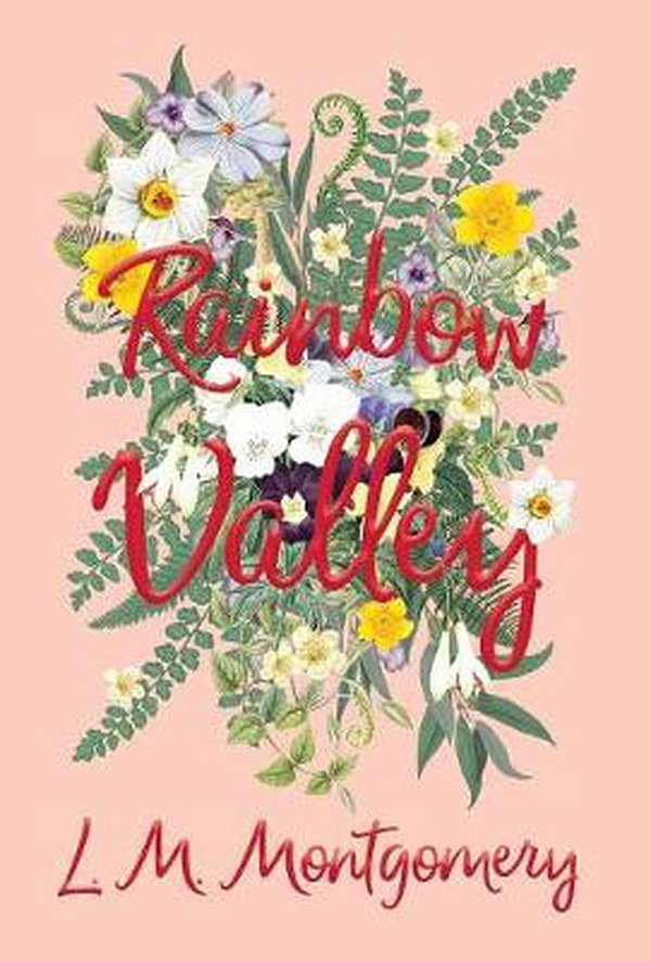 Cover Art for 9781528706414, Rainbow Valley by Lucy Maud Montgomery