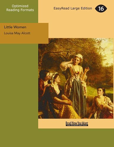 Cover Art for 9781427026873, Little Women: Easyread Large Edition by Louisa May Alcott