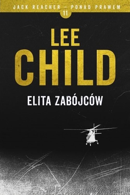 Cover Art for 9788379858132, Elita zabójców by Lee Child