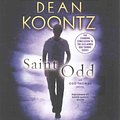 Cover Art for 9781469248943, Saint Odd (Odd Thomas) by Dean Koontz