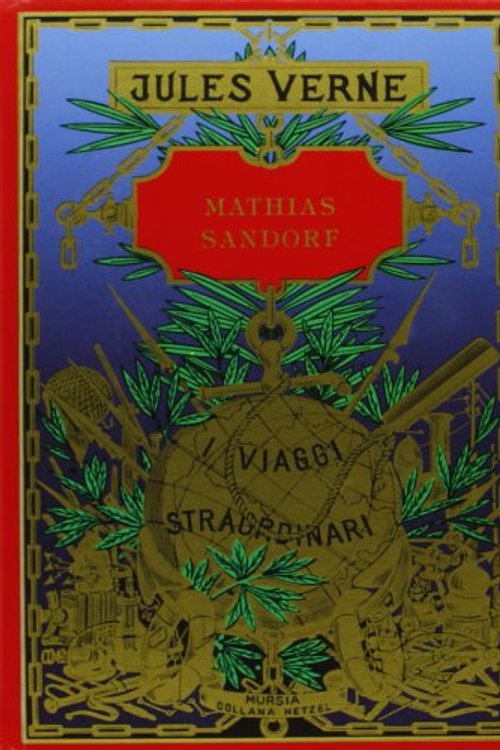 Cover Art for 9788842506676, Mathias Sandorf by Jules Verne