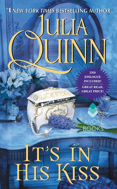 Cover Art for 9780062353795, It's in His Kiss by Julia Quinn