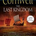 Cover Art for 9780060759339, The Last Kingdom by Bernard Cornwell