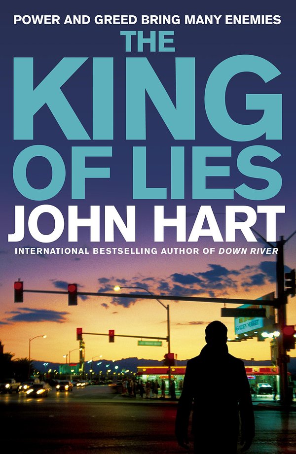 Cover Art for 9781848540989, The King of Lies by John Hart