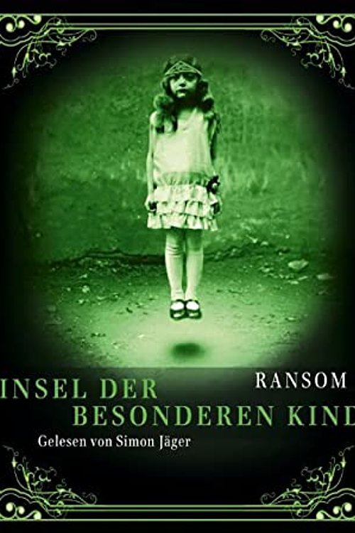 Cover Art for 9783862311453, Die Insel der besonderen Kinder by Ransom Riggs