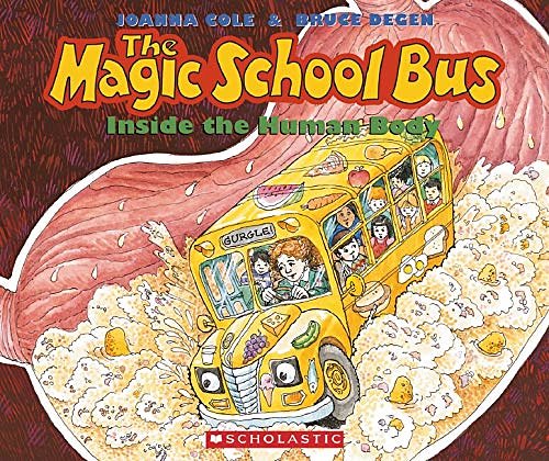 Cover Art for 8601422138894, The Magic School Bus Inside the Human Body by Joanna Cole