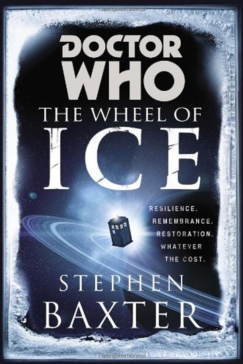 Cover Art for 9780425261224, Doctor Who: The Wheel of Ice by Stephen Baxter