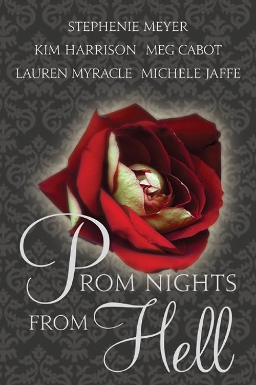 Cover Art for 9780061976001, Prom Nights from Hell by Stephenie Meyer