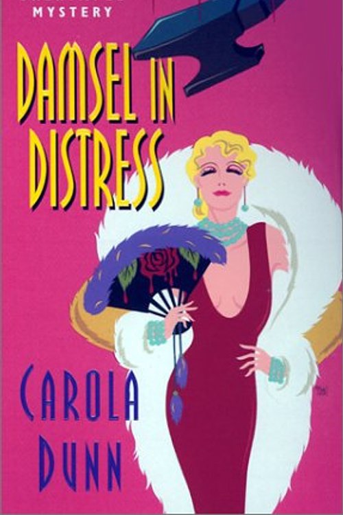 Cover Art for 9780312168063, Damsel in Distress: A Daisy Dalrymple Mystery (Daisy Dalrymple Mysteries) by Carola Dunn