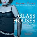 Cover Art for 9781400111909, Glass Houses by Rachel Caine