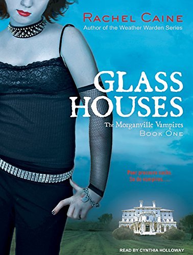 Cover Art for 9781400111909, Glass Houses by Rachel Caine