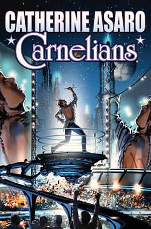 4 editions of Carnelians by Catherine Asaro
