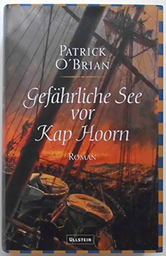 Cover Art for 9783550083709, Gefährliche See vor Kap Hoorn. by Patrick OBrian