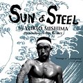 Cover Art for 9784770029034, Sun and Steel by Yukio Mishima