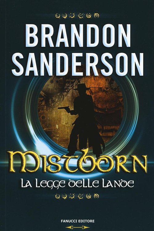 Cover Art for 9788834731956, La legge delle Lande by Brandon Sanderson