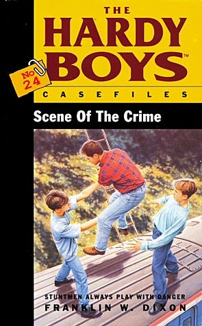 Scene of the Crime (The Hardy Boys Casefiles #24)