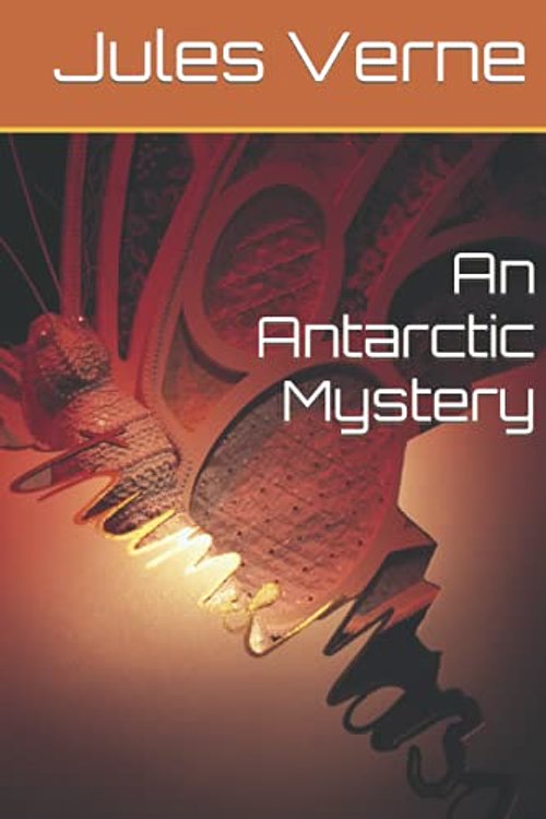 Cover Art for 9798479675461, An Antarctic Mystery by Verne Jules