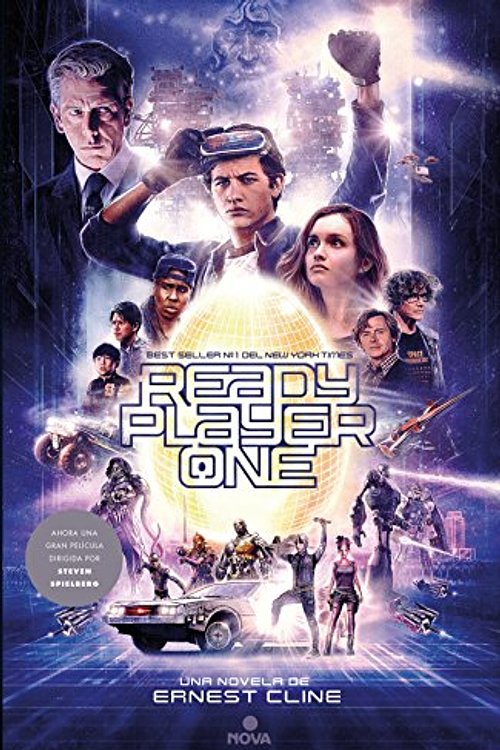 Cover Art for 9788466663069, Ready Player One: Ahora una gran película dirigida por Steven Spielberg by Ernest Cline
