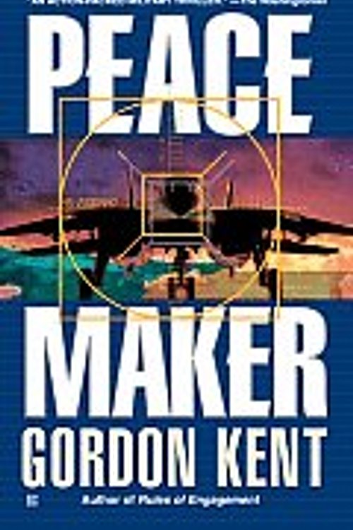 Cover Art for 9780425185407, Peacemaker by Gordon Kent