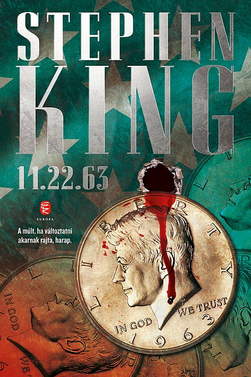 Cover Art for 9789634054603, 11.22.63 by Stephen King