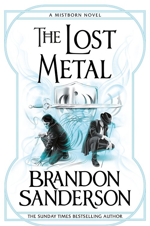 Cover Art for 9781473215276, The Lost Metal by Brandon Sanderson