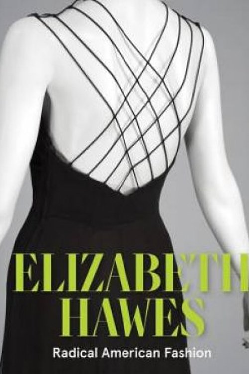 Cover Art for 9781917273053, Elizabeth Hawes: Radical American Fashion by AMNÉUS, CYNTHIA