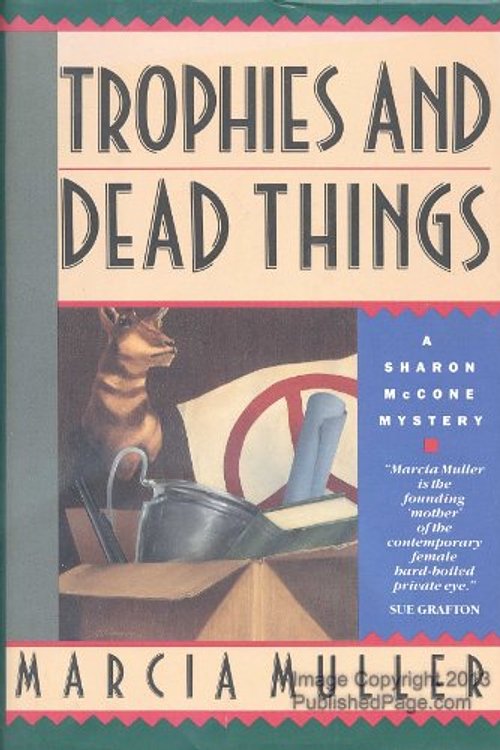 Cover Art for 9780892964178, Trophies and Dead Things by Marcia Muller