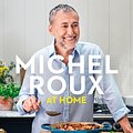 Cover Art for 9781399610667, Michel Roux at Home by Michel Roux jr