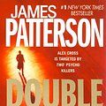 Cover Art for 9780446407069, Double Cross (Alex Cross) by James Patterson