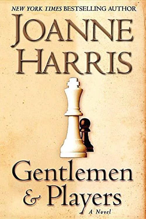 Cover Art for 9780792739647, Gentlemen & Players by Joanne Harris