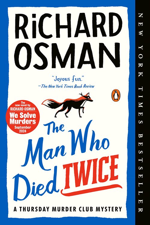 Cover Art for 9781984881014, The Man Who Died Twice by Richard Osman