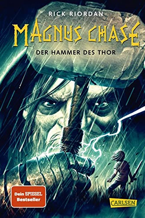 Cover Art for 9783551556691, Magnus Chase 2: Der Hammer des Thor by Rick Riordan