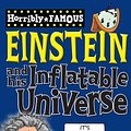 Cover Art for 9781407111803, Albert Einstein and His Inflatable Universe by Mike Goldsmith