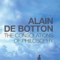 Cover Art for 9780241140093, The Consolations of Philosophy by Alain de Botton