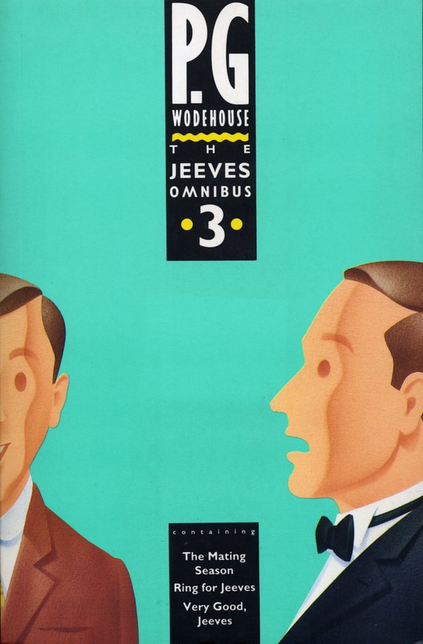 3 editions of The Jeeves Omnibus - Vol 3: No. 3 (P.G. Wodehouse trade paperback series) by P. G. Wodehouse