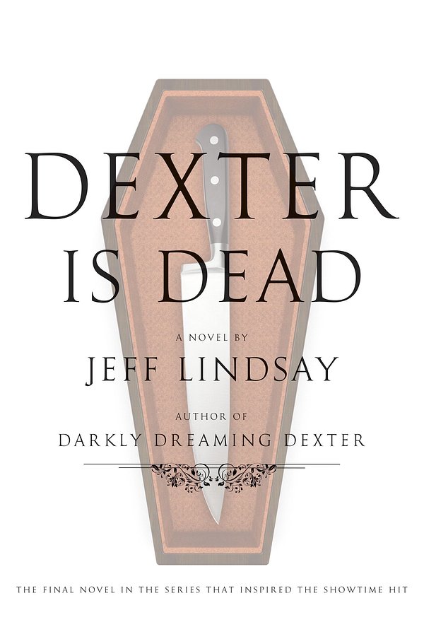 Cover Art for 9780385536547, Dexter Is Dead by Jeff Lindsay