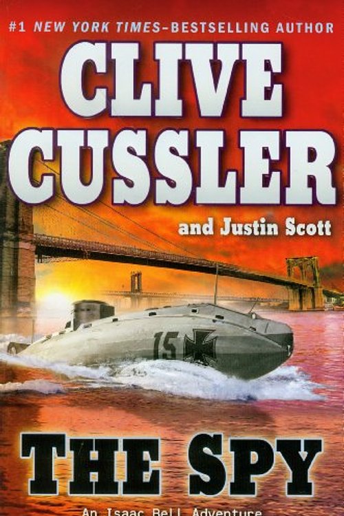 Cover Art for 9780399156687, The Spy by Clive Cussler