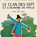 Cover Art for 9782010012648, Le clan des sept et l'homme de paille by Enid Blyton