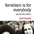 Cover Art for 9781317588368, Feminism Is for Everybody by bell hooks