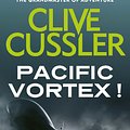 Cover Art for 9780751505030, Pacific Vortex! by Clive Cussler