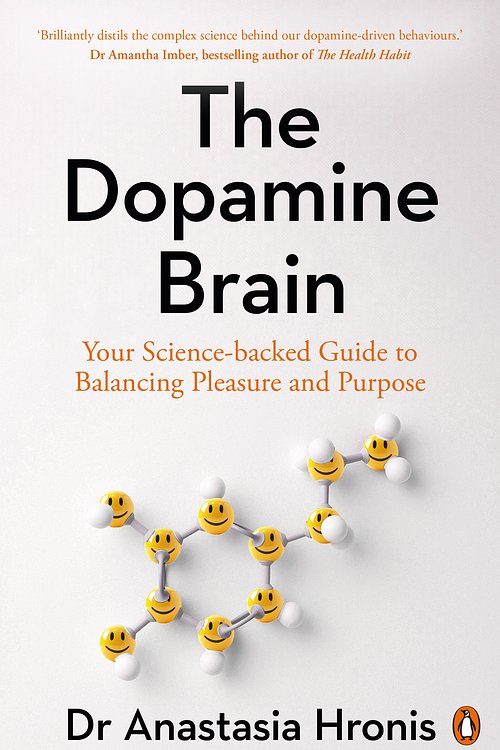 Cover Art for 9781761346385, The Dopamine Brain by Anastasia Hronis