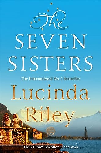 Cover Art for B00M7VH4XG, The Seven Sisters by Lucinda Riley