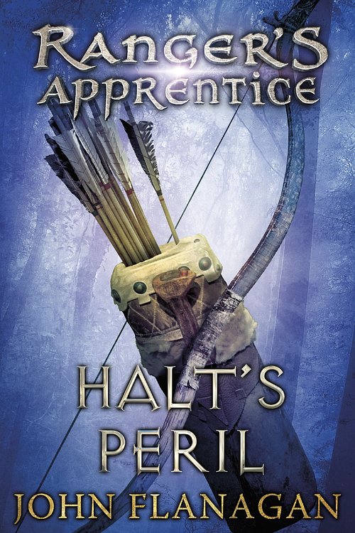 Cover Art for 9781446479292, Halt’s Peril by John Flanagan
