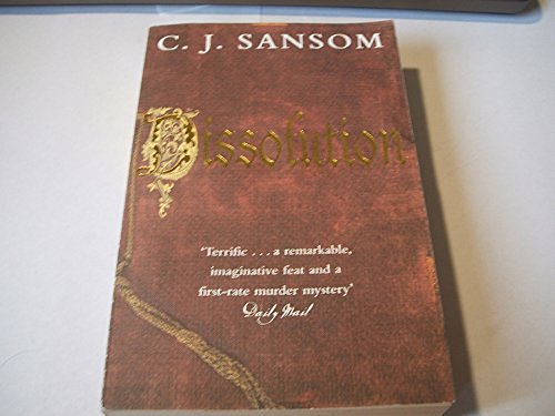 Cover Art for 9781405005432, Dissolution by C. J. Sansom