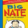 Cover Art for 9780062107589, Big Nate: In a Class by Himself by Lincoln Peirce