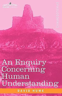 Cover Art for 9781605205380, An Enquiry Concerning Human Understanding by David Hume