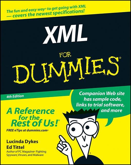 Cover Art for 9780764599682, XML for Dummies by Lucinda Dykes, Ed Tittel